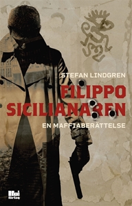 Bild på Filippo, sicilianaren – en maffiaberättelse