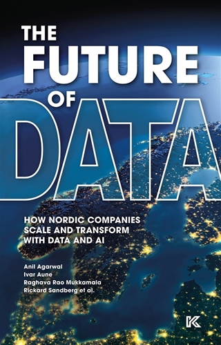 Bild på The Future of Data : How Nordic companies scale and transform with data and AI
